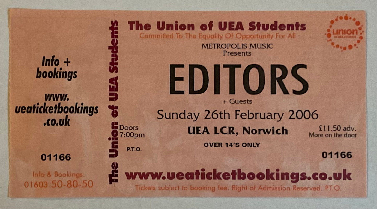 Editors Original Unused Concert Ticket UEA Norwich 26th Feb 2006